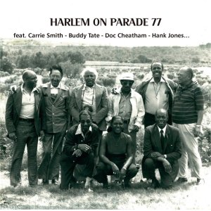 画像: 【BLACK AND BLUE】CD BUDDY TATE - DOC CHEATHAM - HANK JONES バディ・テイト〜ドク・チーサム〜ハンク・ジョーンズ /   HARLEM ON PARADE 77   ハーレム・オン・パレード　77