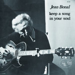 画像: CD   JEAN  BONAL   ジャン・ボナール  /  KEEP A SONG IN YOUR SOUL  キープ・ア・ソング・イン・ユア・ソウル