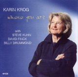 画像: CD  KARIN KROG カーリン・クローグ /   WHERE YOU AT?   ホエア・ユー・アット？