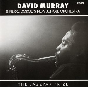 画像: CD DAVID MURRAY WITH PIERRE DORGE NEW JUNGLE ORCH. デヴィッド・マレイ・ウィズ・ピエール・ドゥルジュ・ニュー・ジャングル・オーケストラ /  　THE JAZZPAR PRIZE  ザ・ジャズパー・プライズ