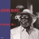 画像: CD JUNIOR MANCE ジュニア・マンス /   AT TOWN HALL VOL.1  アット・タウン・ホール VOL.1