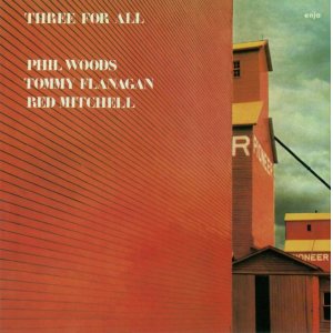 画像: {ENJA REAL JAZZ CLASSICS} CD  PHIL WOODS フィル・ウッズ /  THREE FOR ALL  スリー・フォー・オール