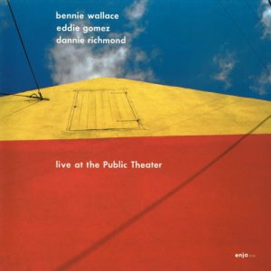 画像: 【ENJA REAL JAZZ CLASSICS】CD BENNIE WALLACE ベニー・ウォレス /  ライヴ・アット・ザ・パブリック・シアター