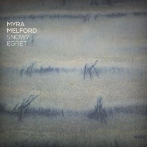 画像: CD MYRA MELFORD マイラ・メルフォード /  スノーウィ・エグレット