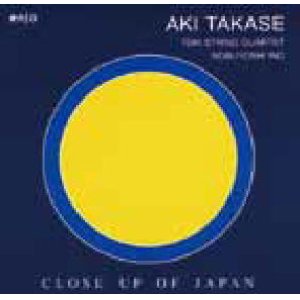 画像: CD AKI TAKASE 高瀬アキ / クローズ・アップ・オブ・ジャパン