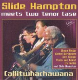 画像: CD SLIDE HAMPTON スライド・ハンプトン /  コールイットホワッチャワナ