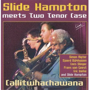 画像: CD SLIDE HAMPTON スライド・ハンプトン /  コールイットホワッチャワナ