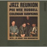 画像: CD  PEE  WEE RUSSELL -COLEMAN  HAWKINS  ピー・ウィー・ラッセル-コールマン・ホーキンス  /  JAZZ  REUNION  ジャズ・リユニオン