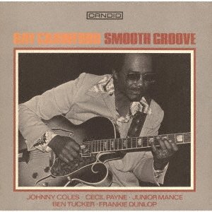 画像: CD 　RAY  CRAWFORD レイ・クロフォード  /  SMOOTH GROOVE スムース・グルーヴ