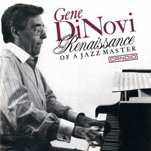 画像: CD GENE DINOVI ジーン・ディノヴィ /  ルネッサンス・オブ・ア・ジャズ・マスター