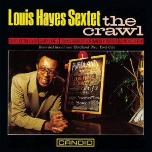 画像: CD LOUIS HAYES ルイス・ヘイズ /  ザ・クロール