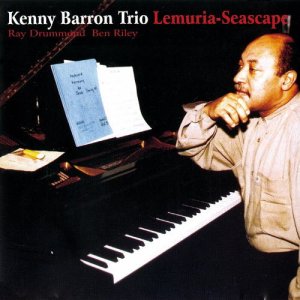 画像: CD KENNY BARRON ケニー・バロン /  LEMURIA-SEASCAPE  レムリア-シースケイプ