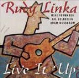 画像: CD RUDY LINKA ルディ・リンカ・ウィズ・ギル・ゴールドスタイン /  リヴ・イット・アップ！