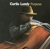 画像: CD  CURTIS  LUNDY  カーティス・ランディ /   PURPOSE  パーパス