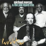 画像: CD MICHAEL MARCUS,JAKI BYARD マイケル・マーカス＆ジャッキー・バイアード・トリオ /  インヴォリューション