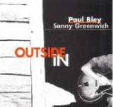 画像: CD PAUL BLEY AND SONNY GREENWICH ポール・ブレイ・アンド・ソニー・グリーンウィッチ /  アウトサイド・イン