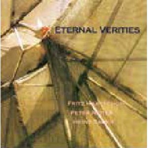 画像: CD Heinz Sauer 、 Peter Reiter 、 Fritz Hartschuh ハインツ・ザウアー〜ペーター・ライター〜フリッツ・ハーツチュ /  ETERNAL VERITIES  エターナル・ヴェリティーズ(完全限定生産盤)