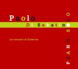 画像: CD    PAOLO DI SABATINO / LE CANZONI DI CATERINA