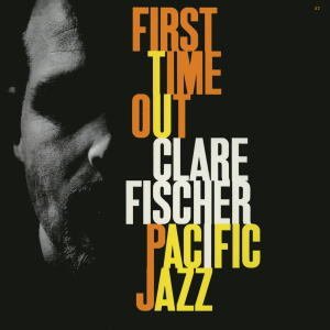 画像: SHM-CD CLARE FISCHER クレア・フィッシャー /  FIRST TIME OUT  ファースト・タイム・アウト