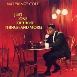 画像: SHM-CD NAT KING COLE ナット・キング・コール /  ジャスト・ワン・オブ・ゾーズ・シングス +3