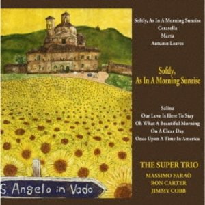 画像: W紙ジャケットCD   SUPER TRIO スーパー・トリオ /  朝日のようにさわやかに  SOFTLY,AS IN A MORNING SUNRISE