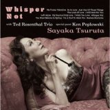 画像: W紙ジャケットCD   SAYAKA TSURUTA 鶴田 さやか /  WHISPER NOT ウィスパー・ノット