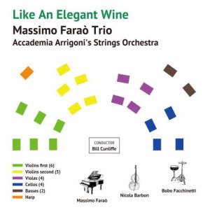 画像: 見開き紙ジャケット仕様CD   MASSIMO FARAO TRIO with STRING ORCHESTRA マッツシモ・ファラオ・トリオ・ ウィズ・ストリング・オーケストラ / LIKE AN ELEGANT WINE エレガントなワインのように