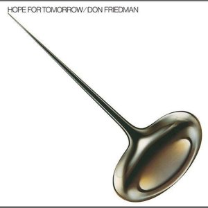 画像: 国内盤CD DON FRIEDMAN ドン・フリードマン /  ホープ・フォー・トゥモロー