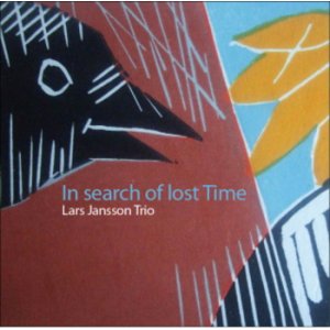 画像: さすが! 自然体の軽涼なマイルド・メロディック・プレイが絶好調!!CD    LARS JANSSON TRIO  ラーシュ・ヤンソン  / IN SEARCH OF LOST TIME