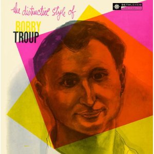 画像: CD BOBBY TROUP ボビー・トゥループ  /  ザ・ディスティンクティヴ・スタイル・オブ・ボビー・トゥループ THE DISTINCTIVE STYLE OF BOBBY TROUP