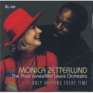 画像: CD    MONICA ZETTERLUND モニカ・ゼタルンド /  IT ONLY HAPPENS EVERY TIME