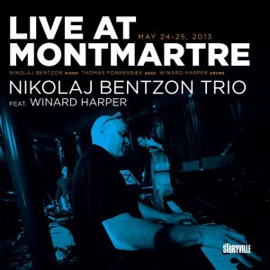 画像: CD NIKOLAJ BENTZON TRIO feat.WINARD HARPER ニコライ・ベンツォン・トリオ・フィーチャリング・ウィナード・ハーパー /  ライヴ・アット・モンマルトル