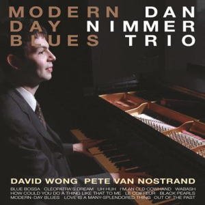 画像: Ｗ紙ジャケＣＤ　DAN NIMMER TRIO　ダン・ニマー・トリオ /　モダーン・デイ・ブルース