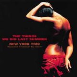 画像: W紙ジャケットCD  NEW YORK TRIO ニューヨーク・トリオ / 過ぎし夏の想い出