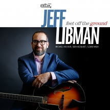 画像1: 【CELLAR LIVE】 輸入盤CD Jeff Libman ジェフ・リブマン /  Feet Off The Ground