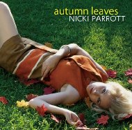 画像1: W紙ジャケット仕様CD   NICKI PARROTT  ニッキ・パロット /   AUTUMN LEAVES  枯葉