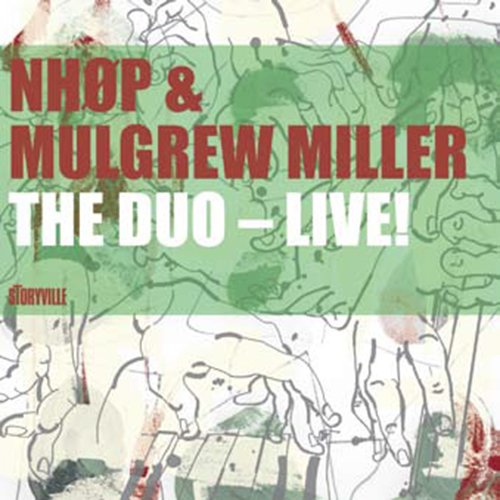 画像1: 2枚組CD   N.H.O.PEDERSON、MULGREW .MILLER  /  THE DUO-LIVE