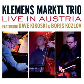 画像1: 【デビッド・キコスキ参加】 CD KLEMENS MARKTL TRIO クレメンス・マークトル・トリオ  /  LIVE IN AUSTRIA