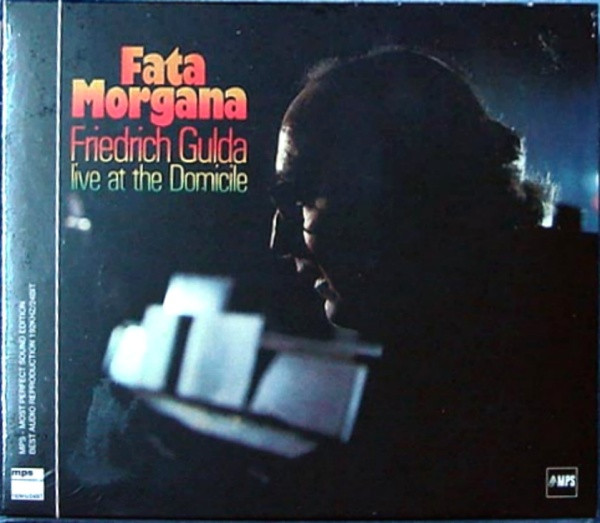 画像1: CD　FRIEDRICH GULDA  フリードリッヒ・グルダ  /  FATA MORGANA   LIVE AT THE DOMICILE 