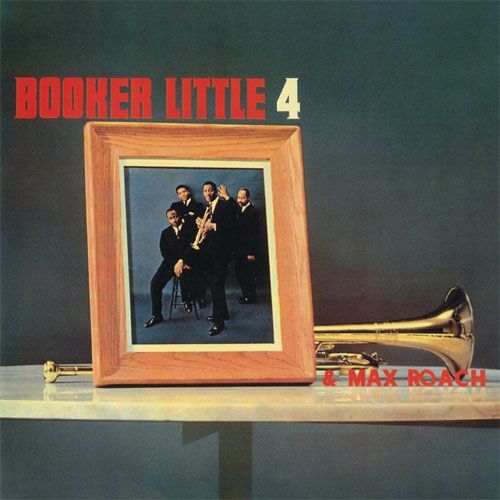 画像1: CD   BOOKER LITTLE  ブッカー・リトル  /  BOOKER LITTLE 4 & MAX ROACH   ブッカー・リトル4＆マックス・ローチ