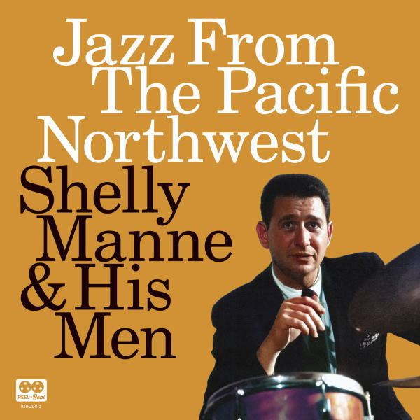 【送料込み価格設定商品】2枚組国内仕様輸入盤CD Shelly Manne u0026 His Men シェリー・マン u0026 ヒズ・メン / Jazz From  The Pacific Northwest