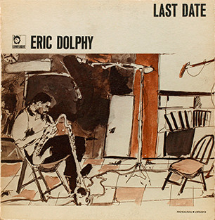 画像1: 国内盤UHQ-CD ERIC DOLPHY エリック・ドルフィー /  LAST DATE  ラスト・デイト