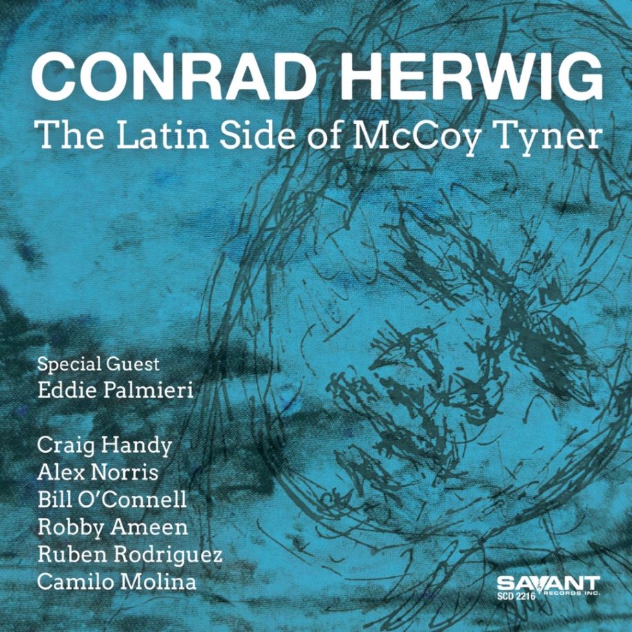 Conrad Herwig / The Latin Side of McCoy Tyner