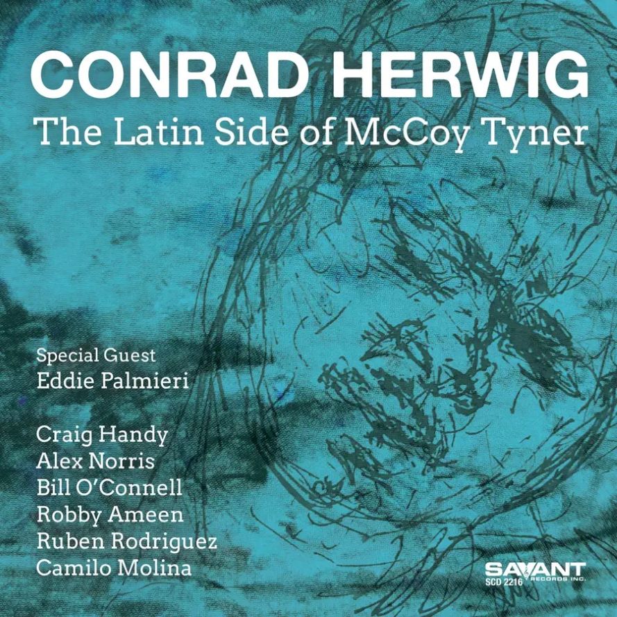 Conrad Herwig / The Latin Side of McCoy Tyner