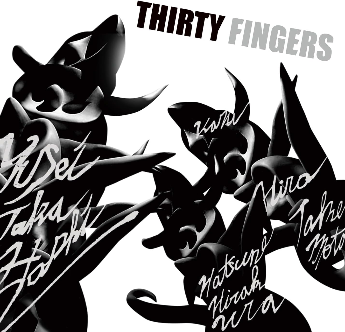 Thirty Fingers