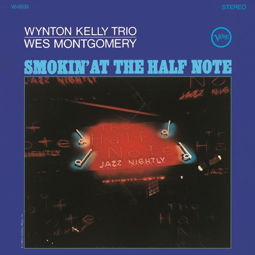 画像1: UHQ-CD  WES MONTGOMERY   ウェス・モンゴメリー /  SMOKIN'  AT  THE  HALF  NOTE   ハーフ・ノートのウェス・モンゴメリーとウィントン・ケリー