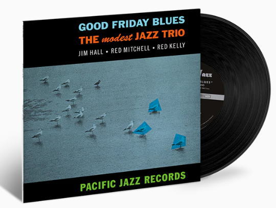 画像1: 【TONE POETSシリーズ】完全限定輸入復刻 180g重量盤LP  Modest Jazz Trio モデスト・ジャズ・トリオ  /   Good Friday Blues