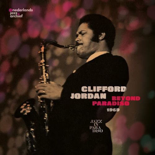 画像1: 【未発表音源】CD CLIFFORD JORDAN  クリフォード・ジョーダン / Beyond Paradiso (1969-1970)