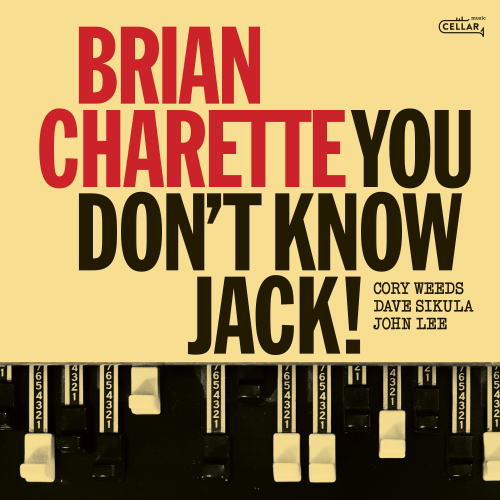 画像1: 【CELLAR LIVE】 輸入盤LP Brian Charette  ブライアン・シャレット /  You Don't Know Jack!