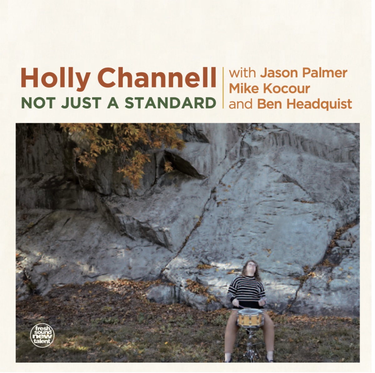 Holly Channell / Not Just A Standard